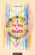 The Key to Health