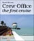 Crew Office - the first cruise