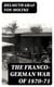 The Franco-German War of 1870-71