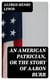 An American Patrician, or The Story of Aaron Burr - Illustrated