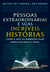 Pessoas extraordinárias e suas incrivéis histórias - Como a arte da narrativa pode perpetuar ideias e ideais