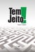 Tem Jeito!