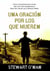 Una oración por los que mueren