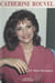 Catherine Rouvel - 40 ans de cinéma, de théâtre et de télévision