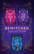 The Bewitched Collection - Warrior Untamed / Witch Hunter / An American Witch in Paris / The Witch's Quest / The Witch's Initiation / Possessing the Witch