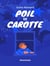 Poil de Carotte