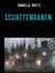 Schattenraben - Eine märchenhafte Begebenheit