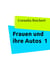 Frauen und ihre Autos  1 - Ein heißer Tag