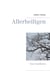 Allerheiligen - Eine Autofiktion