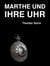 Marthe und ihre Uhr
