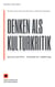 Denken als Kulturkritik - Sprache und Welt - Worüber man nicht sprechen kann, sollte man schweigen!