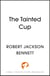 The Tainted Cup - an exceptional fantasy mystery with a classic detective duo