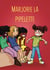 Marjorie la pipelette - série Marjorie. Tome 1