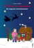 Der Bote der Weihnacht - Ein magischer Adventskalender