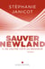 Sauver Newland – Episode 2 : De l’autre côté du bonheur