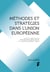 Méthodes et stratégies dans l'Union européenne