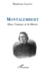 Montalembert - Dieu, l'amour et la liberté