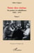 Notre cher cinéma - Du parlant à la télédiffusion - 1930-1975 - Tome I