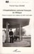 L'impérialisme colonial français en Afrique - Enjeux et impacts de la défense de l'AOF (1918-1940)