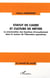 Statut de cadre et culture de métier - La structuration des fonctions d'encadrement dans le secteur de l'Education spécialisée