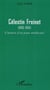 Célestin Freinet - (1896-1966) - L'histoire d'un jeune intellectuel