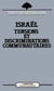 Israël - Tensions et discriminations communautaires