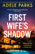 First Wife’s Shadow