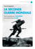La Seconde Guerre mondiale - De la montée des fascismes à la victoire des alliés