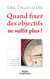 Quand fixer des objectifs ne suffit plus ! - Quel management pour obtenir le meilleur de ses collaborateurs