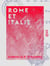 Rome et Italie - Souvenirs de voyage