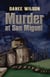 Murder at San Miguel