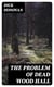 The Problem of Dead Wood Hall