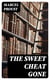 The Sweet Cheat Gone