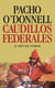 Caudillos federales - El grito del interior