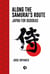 Along the Samurai's Route - Japan for Budokas