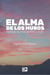 El alma de los muros - Santiago de Chile de 1970 a 2020