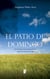 El patio de domingo - Cómo forjamos nuevas maneras de vida luego de la muerte de un hijo