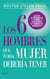 Los 6 hombres que toda mujer debería tener - ¿Existe el hombre de tu vida o tan sólo el hombre del momento?