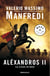Aléxandros II - Las arenas de Amón