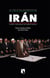 La política exterior de Irán - Poder y seguridad en Oriente Medio