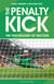 The Penalty Kick - The Psychology of Success