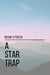 A Star Trap