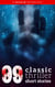 99 Classic Thriller Short Stories: - Works by Philip K. Dick, Edgar Allan Poe, Arthur Conan Doyle, H.G. Wells, Wilkie Collins...and many more !