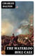 The Waterloo Roll Call - With Biographical Notes and Anecdotes