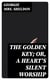 The Golden Key; Or, A Heart's Silent Worship