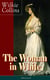 The Woman in White (Illustrated): A Mystery Suspense Novel from the prolific English writer, best known for The Moonstone, No Name, Armadale, The Law and The Lady, The Dead Secret, Man and Wife, Poor Miss Finch and The Black Robe