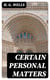 Certain Personal Matters