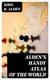 Alden's Handy Atlas of the World - Including One Hundred and Thirty-eight Colored Maps, Diagrams, Tables, Etc