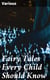 Fairy Tales Every Child Should Know