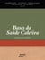 Bases da saúde coletiva